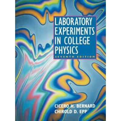 Laboratory Experiments In College Physics