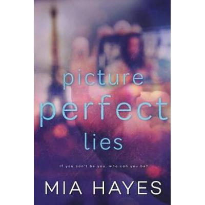 Picture Perfect Lies