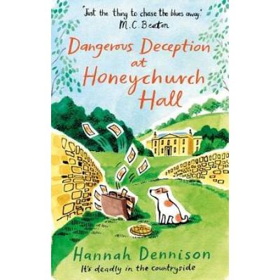 Dangerous Deception At Honeychurch Hall